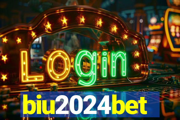 biu2024bet