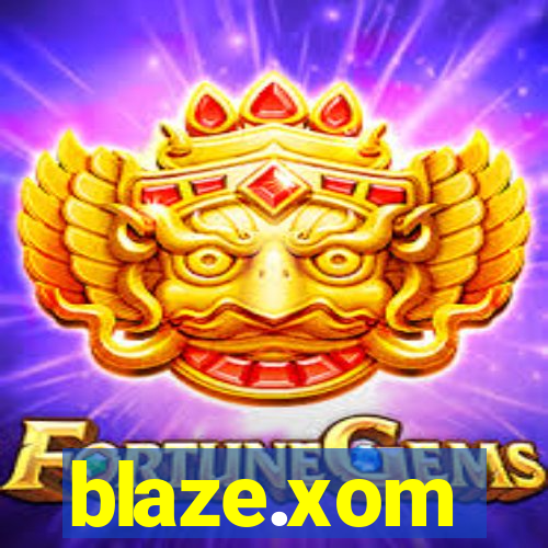 blaze.xom