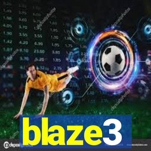blaze3