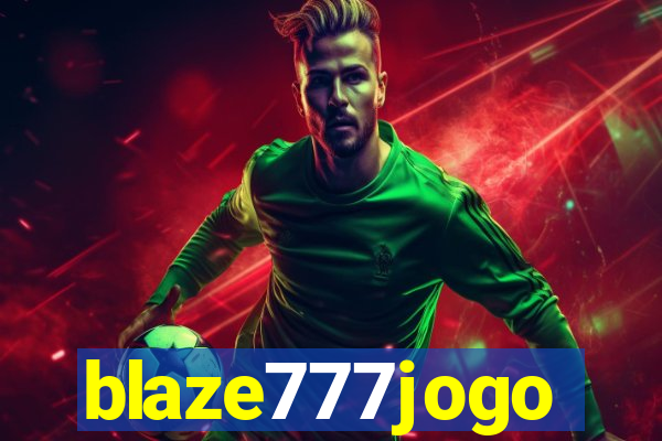 blaze777jogo
