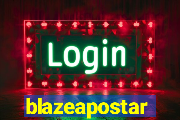 blazeapostar