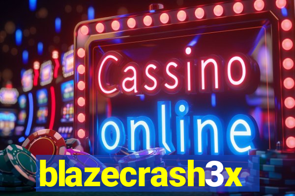 blazecrash3x