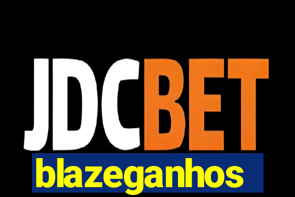 blazeganhos