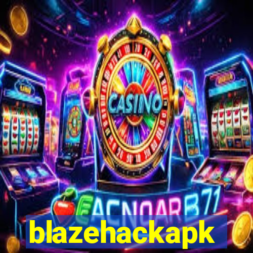 blazehackapk