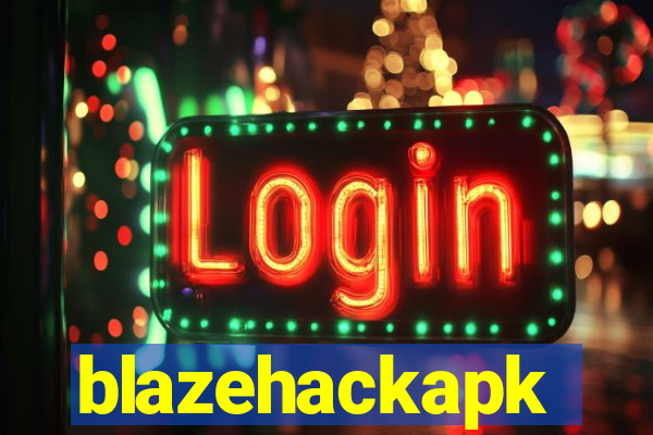 blazehackapk