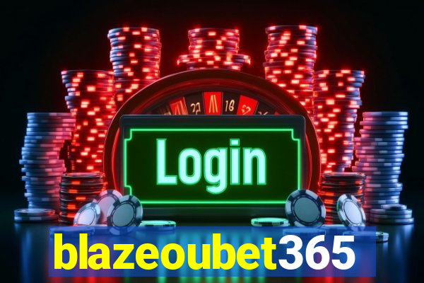 blazeoubet365