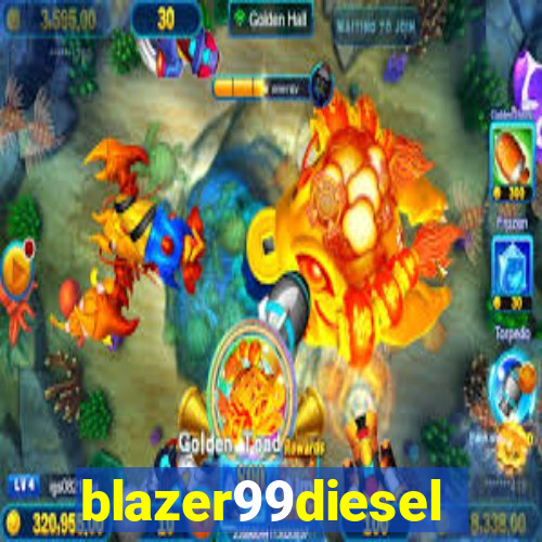 blazer99diesel