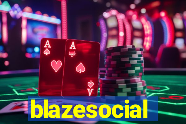 blazesocial