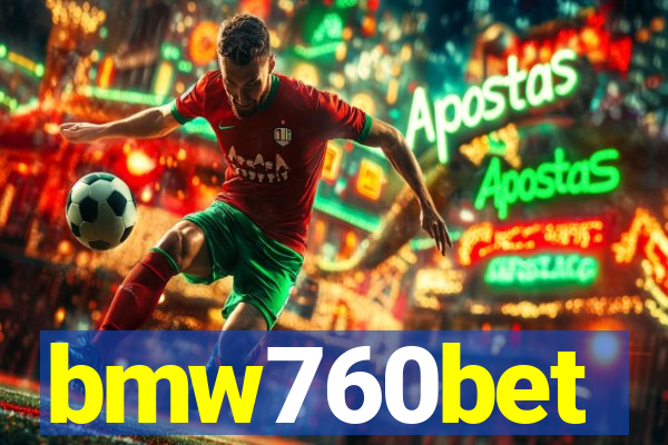 bmw760bet