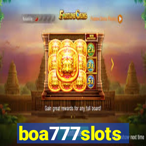 boa777slots