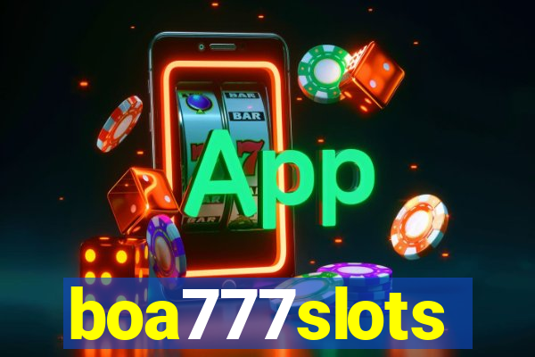 boa777slots