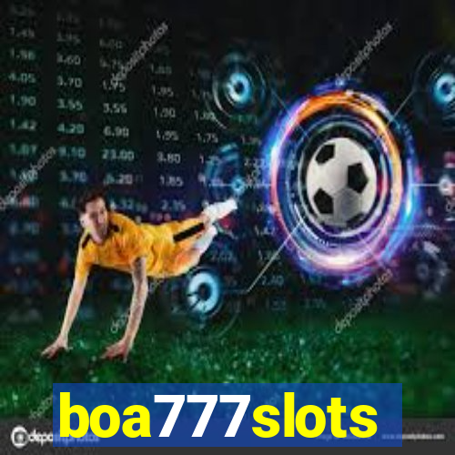 boa777slots