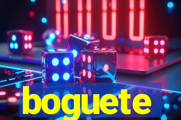 boguete