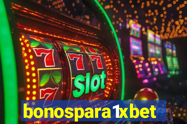 bonospara1xbet