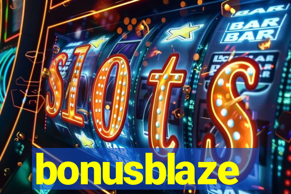 bonusblaze