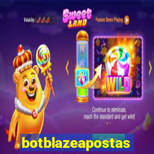 botblazeapostas