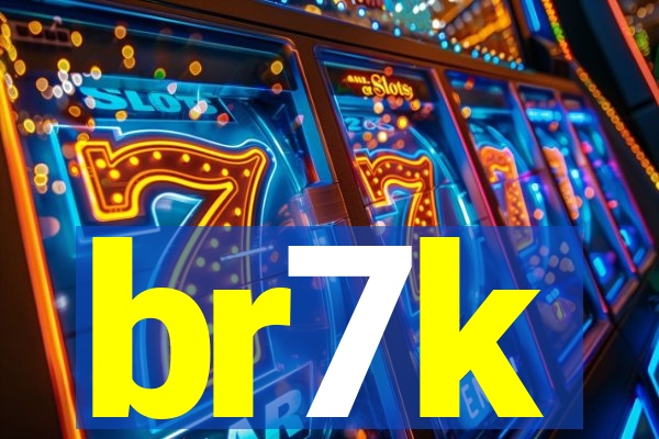 br7k