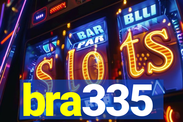 bra335