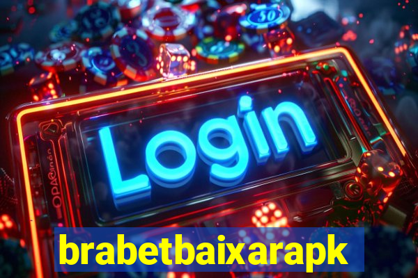 brabetbaixarapk