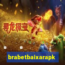brabetbaixarapk