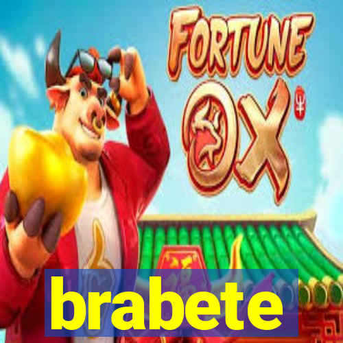 brabete