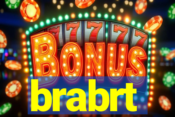brabrt