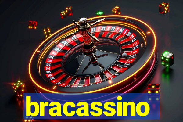 bracassino