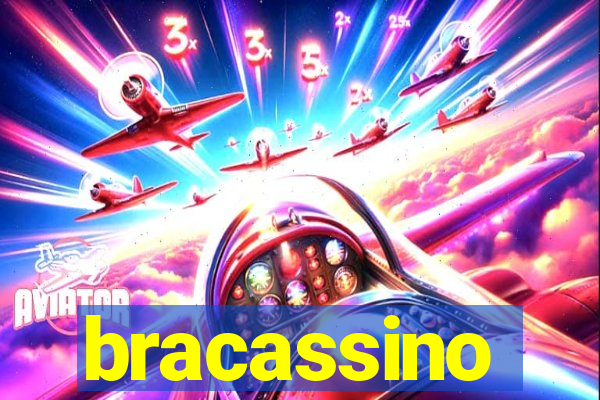 bracassino