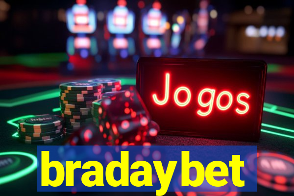 bradaybet