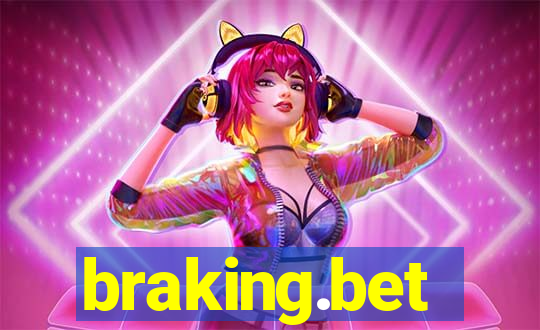 braking.bet