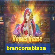 branconablaze