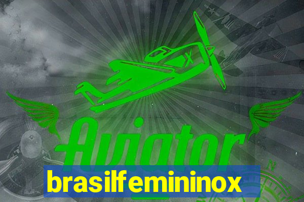 brasilfemininox
