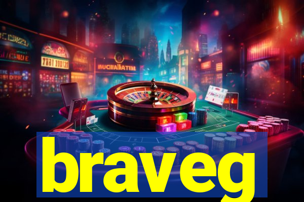 braveg