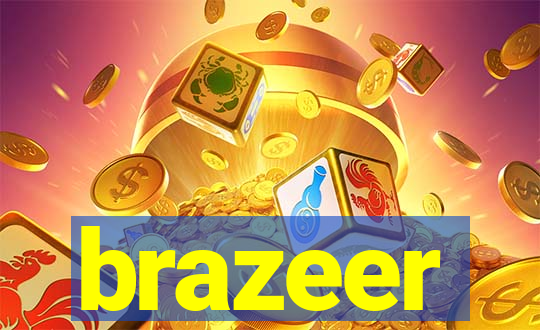 brazeer