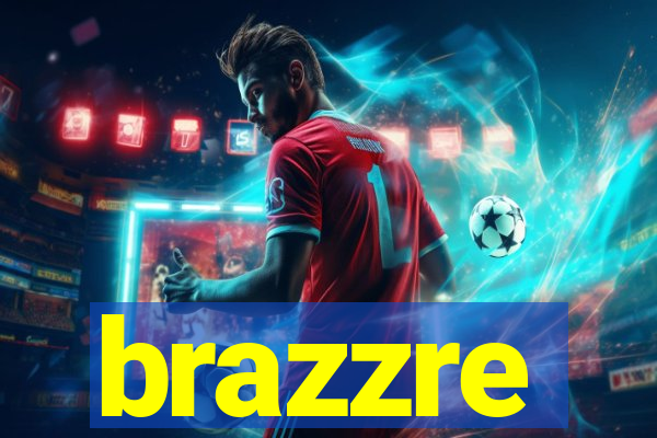 brazzre