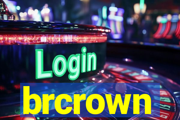 brcrown