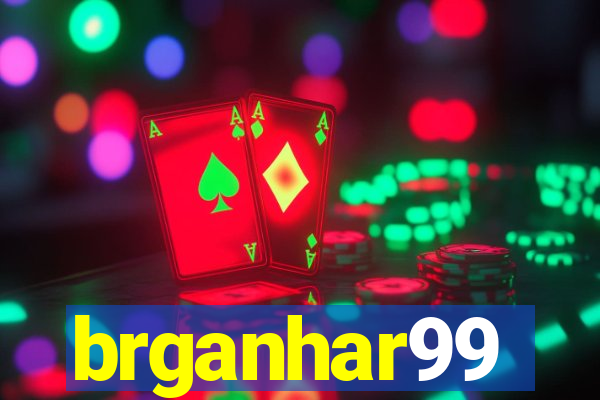 brganhar99