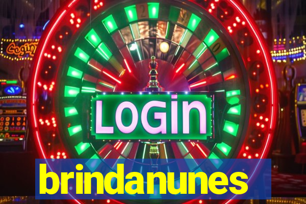 brindanunes