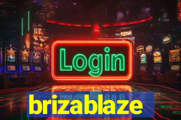 brizablaze