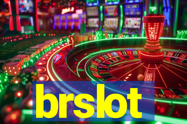 brslot