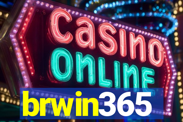 brwin365