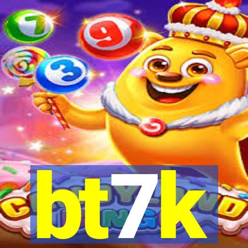 bt7k