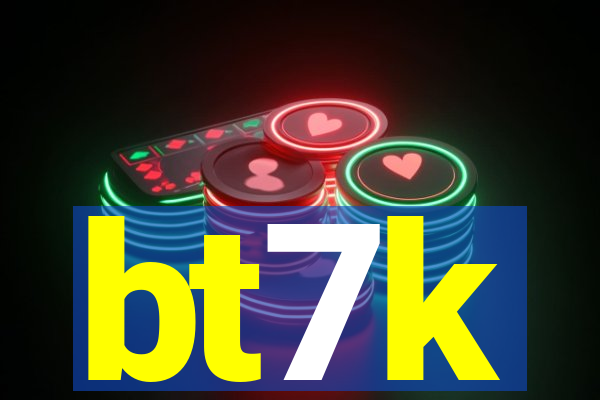 bt7k