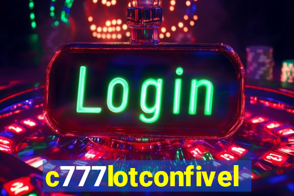c777lotconfivel