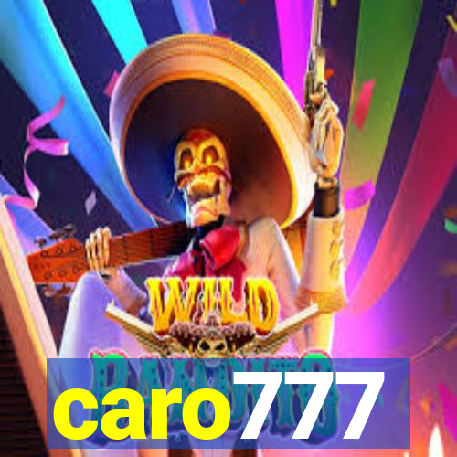 caro777