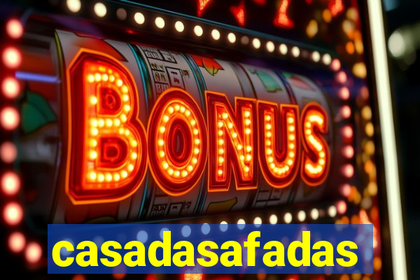 casadasafadas