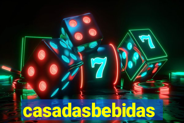 casadasbebidas