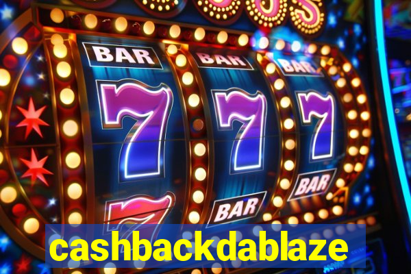 cashbackdablaze