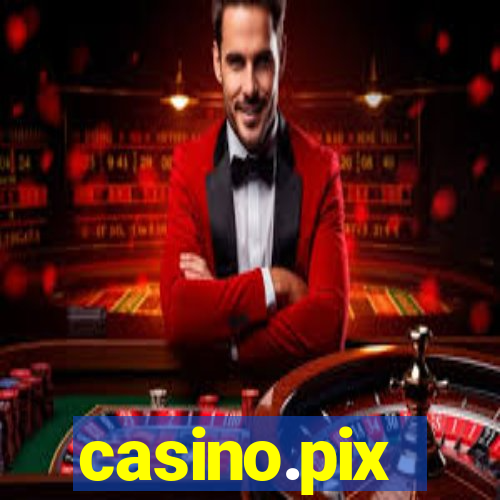 casino.pix