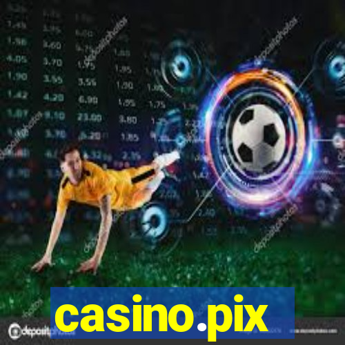 casino.pix